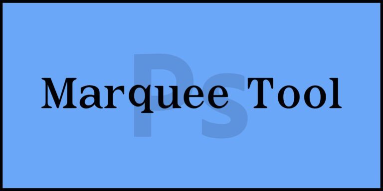 Marquee Tool