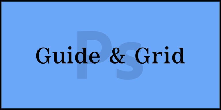 Guide & Grid