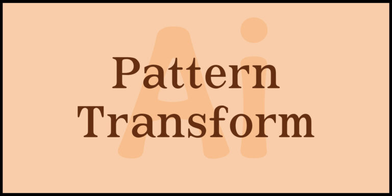 Pattern Transform