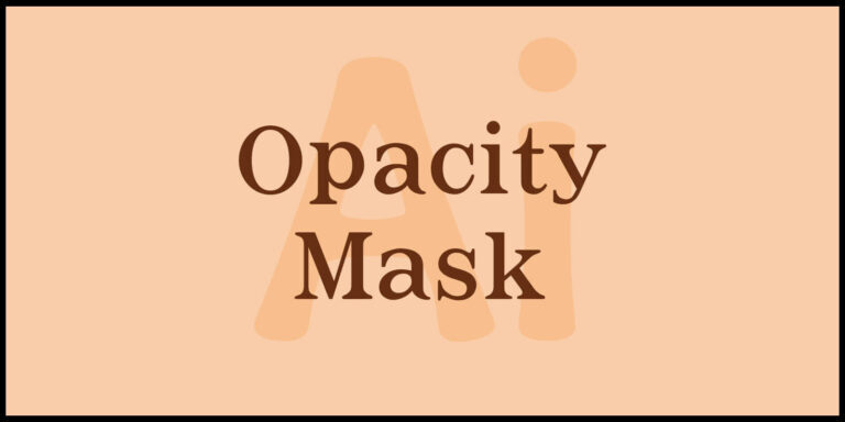 Opacity Mask