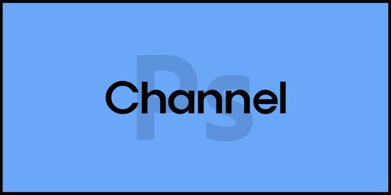 Channel