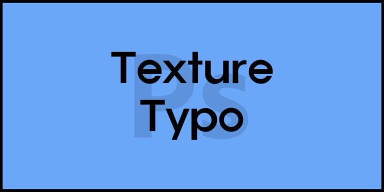 Texture Typo